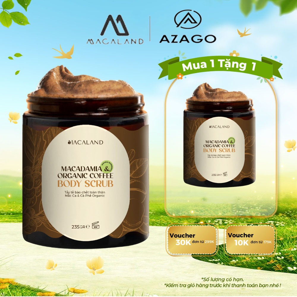 [MUA 1 TẶNG 1 FULLSIZE] Tẩy Tế Bào Chết Body Cà Phê Organic - Mắc Ca 235g Macaland - AZAGO