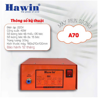 Máy phun sương Hawin A70 40W (sử dụng được đế 15 béc)