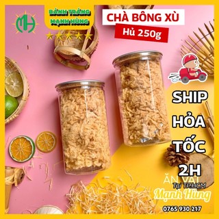 Chà bông xù hủ pet 250g Ăn vặt Mạnh Hùng ngon rẻ Sài Gòn