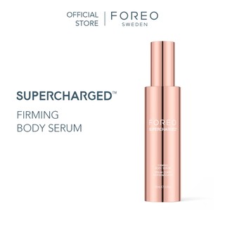 Serum tăng cường sức khỏe cho cơ thể FOREO Supercharged Firming Body Serum 100ml