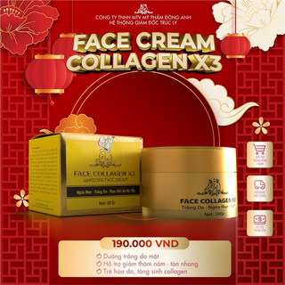 Kem Face Collagen X3 Đông Anh Chính Hãng 20gr - Trắng Sáng, Mịn Màng, Ngừa Mụn