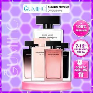 Nước Hoa Nữ Narciso Rodriguez  Narciso Hồng, Narciso Trắng, Nar Đen, Musc Noir Rose , Narciso Forever - Gumiho Perfume