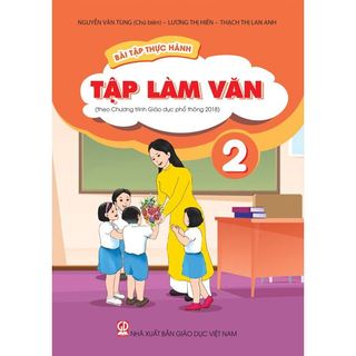 Bài tập thực hành tập làm văn 2 - ct gdpt 2018