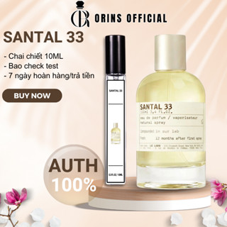 Nước Hoa Nam Nữ Le labo Santal 33 Auth Chiết 10ML Thơm Lâu Cao Cấp Hương Gỗ Trầm Ấm Sang trọng