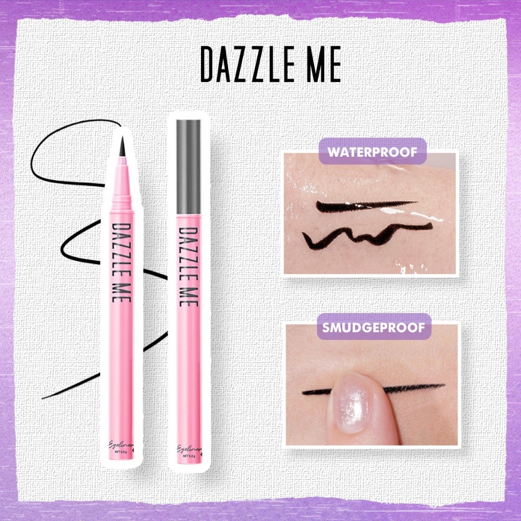 Bút Kẻ Mắt Nước Siêu Mảnh DAZZLE ME Chống Lem Chống Nước Nhanh Khô Lâu Trôi  Hold On Waterproof Eyel