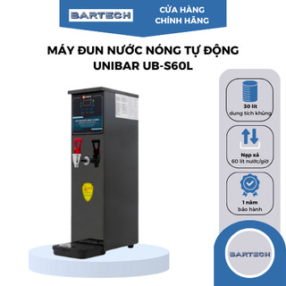  Máy Đun Nước Nóng Tự Động Unibar UB-S60L - Bartech
