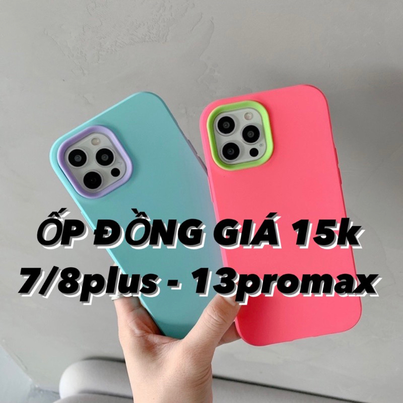 [THANH LÝ] Ốp Iphone đồng giá 15k từ 7/8plus đến 13promax