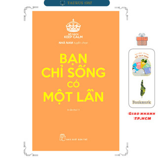 Sách keep calm - bạn chỉ sống có một lần