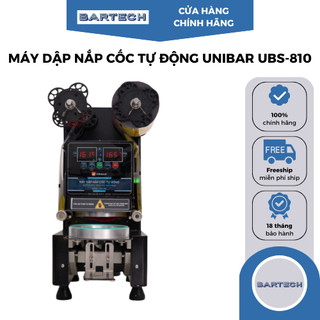 Máy Dập Nắp Cốc Tự Động Unibar UBS-810 - Bartech