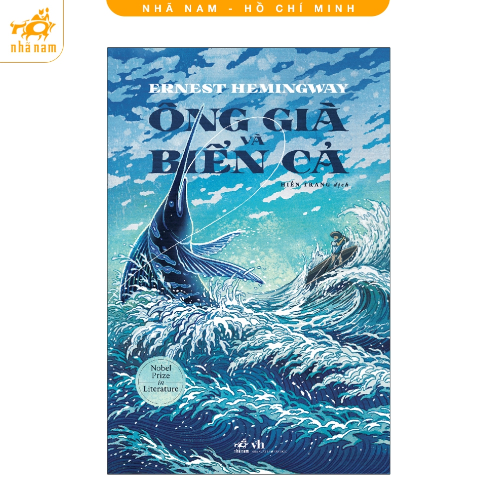 Sách - Ông già và biển cả (Ernest Hemingway) (Nhã Nam HCM)