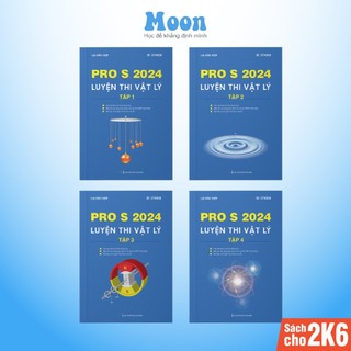 Sách ID vật lý, PRO S ôn thi thpt quốc gia 2024, tổng ôn vật lý lớp 12 dành cho 2k6 Moonbook