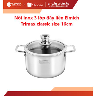 [LIFEMCMBP4 -12% đơn 250K] Nồi Inox 3 lớp đáy liền Elmich Trimax classic 2405OL size 16cm