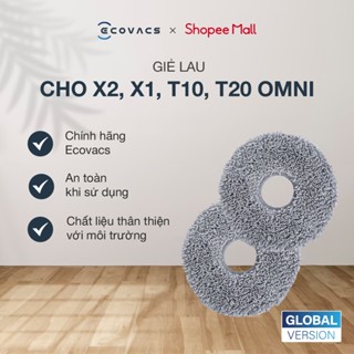 Set 4 giẻ lau Ecovacs chính hãng cho X2 OMNI/ X1 OMNI / X1 TURBO/ T10 OMNI/ T20 OMNI/T20e (2 cặp giẻ)