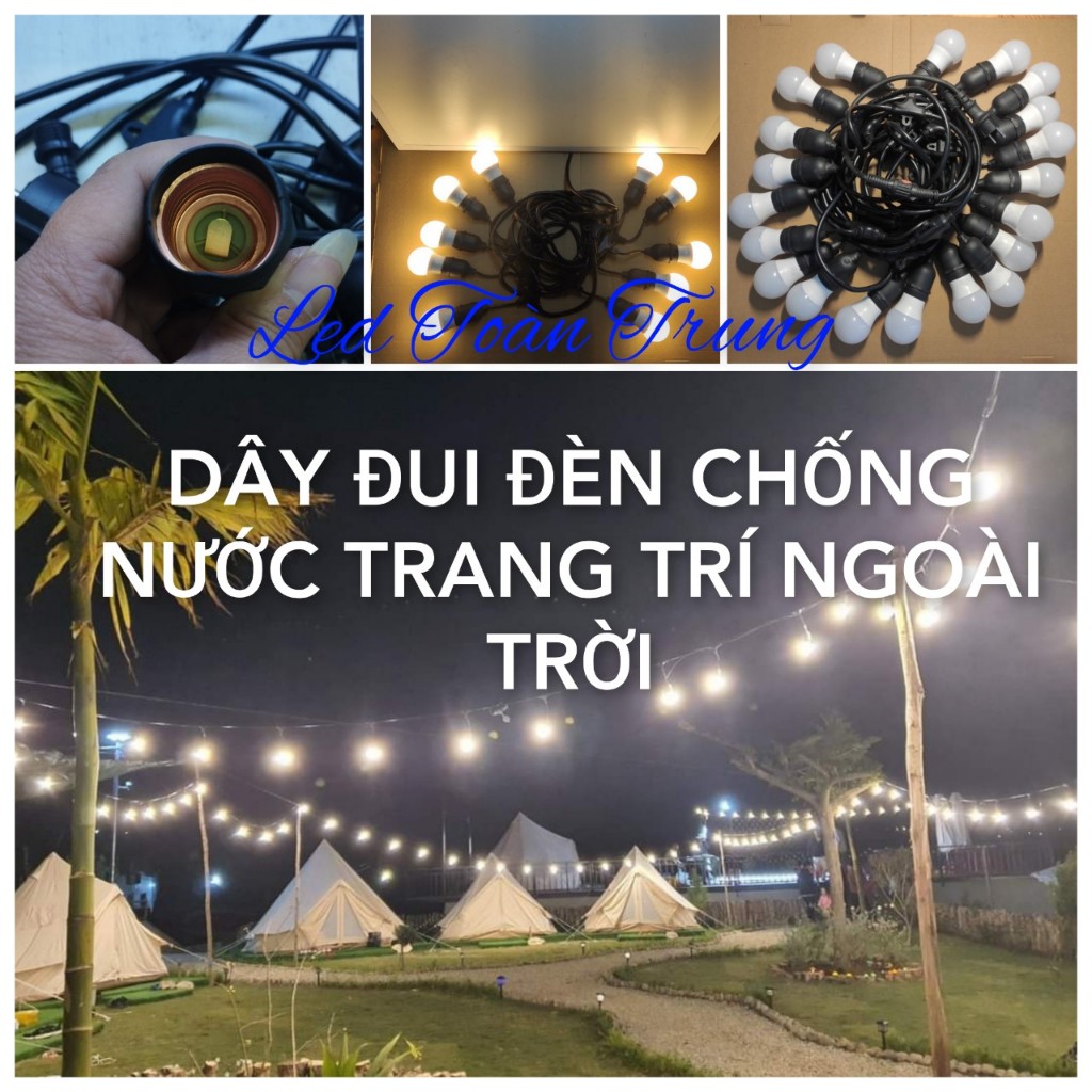 Dây Đui Đèn Ngoài Trời Chống Nước 5m10 Bóng/ 10m 20 Bóng, dây đèn trang trí quán caffe, sân vườn
