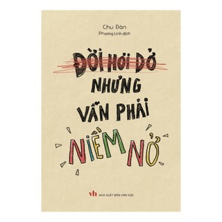 Sách: đời hơi dở nhưng vẫn phải niềm nở