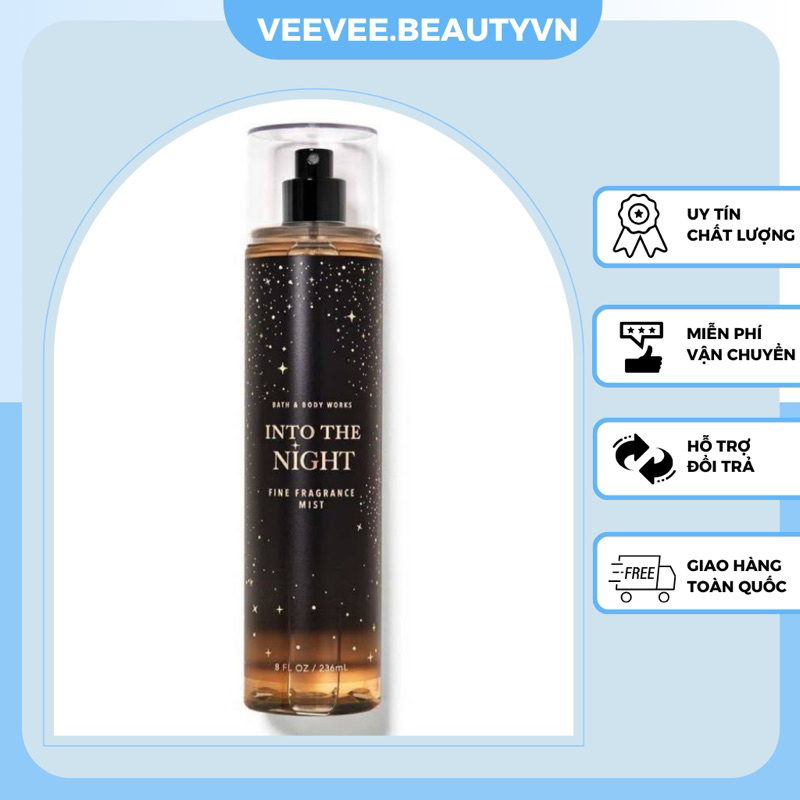 Body mist INTO THE NIGHT - xịt thơm toàn thân Bath & Body Works bbw khử mùi hương nước hoa nữ
