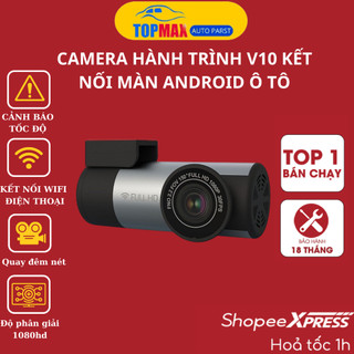 Camera hành trình ô tô ryza w6a, v10 kết nối wifi điện thoại và màn hình android ô tô full hd 1080hd
