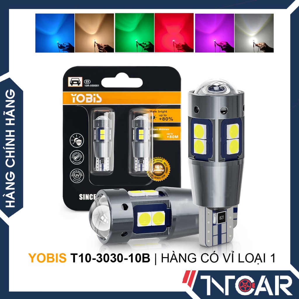 Đèn Led Yobis T10 (3030-10B) / T10 (3014-57SMD) Canbus lắp Demi, Xi Nhan, mặt đồng hồ Xe Máy, Ô Tô
