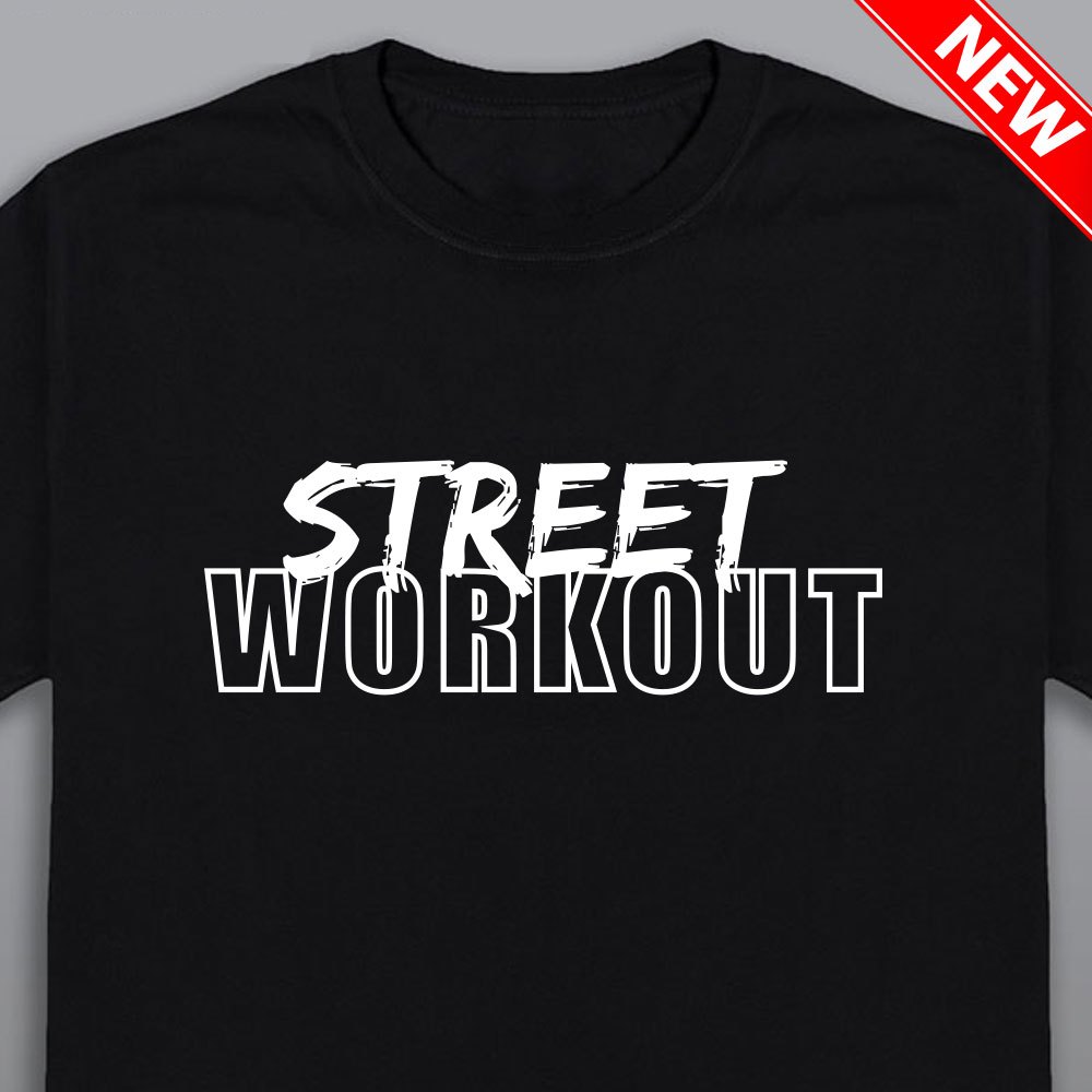 Áo phông Street Workout mẫu mới 100% cotton, thiết kế độc đáo