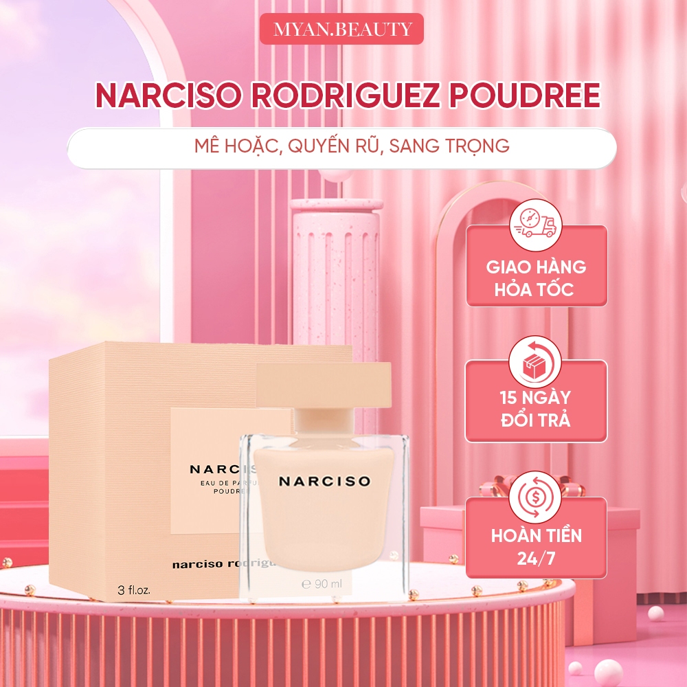 Nước Hoa Nữ Narciso Rodriguez Poudree EDP Dung Tích 90ml - Dầu Thơm Nữ Hương Mê Hoặc Quyến Rũ Sang Trọng