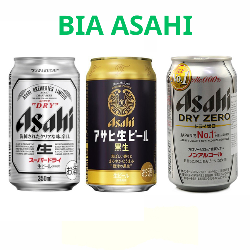 Bia Asahi Super Dry 350ml - Bia Asahi DRY ZERO 350Ml - Bia Đen Asahi Dry Black 350ml (lon)