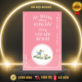Sách - Yêu thương chưa đong đầy, đừng uốn nắn kỷ luật - Thái Hà Books