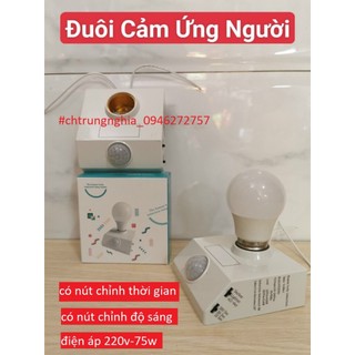 Đuôi đèn cảm biến Đui đèn cảm ứng chuyển động hồng ngoại E27 bật tắt tự động LOẠI TỐT