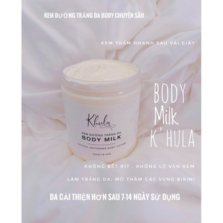 [2 Hũ 550gr]  Kem dưỡng trắng da body K'HULA MILK , không bết rít, không lộ vân kem, hàng chính hãng Huyền Milk Boutique