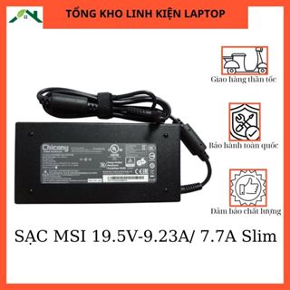 SẠC MSI 19.5V-9.23A/ 7.7A Slim - ZIN - (5.5mm x 2.5mm) - Bảo Hành 12 Tháng