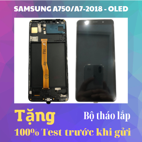 Bộ màn hình samsung A750 A7 2018 Màn hình thay thế màn samsung a750 a7 2018 oled liền khung 2ic xịn