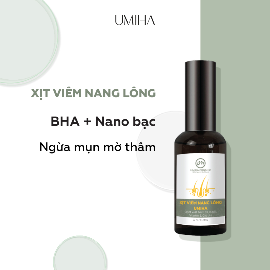 Xịt viêm nang lông mụn thâm UMIHA (50ml) - x2 hiệu quả ngừa viêm nang lông, ngừa mụn, trắng da với BHA và Nano Bạc