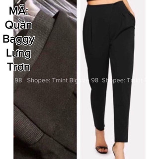 Quần baggy bigsize lưng trơn 60-90kg