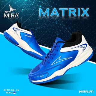 Giày Cầu Lông Mira Matrix