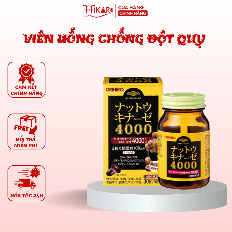 Viên uống chống đột quỵ tai biến Natto Kinase 4000FU Orihiro (60 viên) Nhật Bản