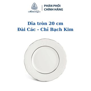 Dĩa tròn 20 cm - đài các - chỉ bạch kim - gốm sứ cao cấp minh long i