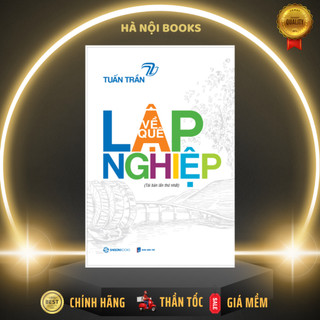 Sách - về quê lập nghiệp - tác giả: tuấn trần - saigonbooks