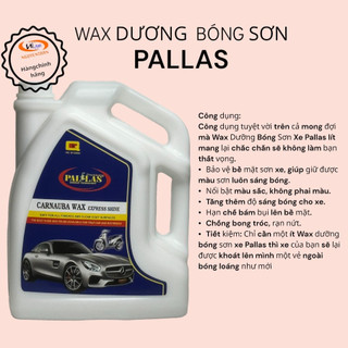Wax dưỡng bóng sơn xe pallas 6l