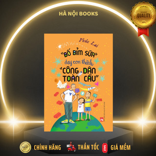 Sách - bố bỉm sữa dạy con thành công dân toàn cầu - nxb phụ nữ