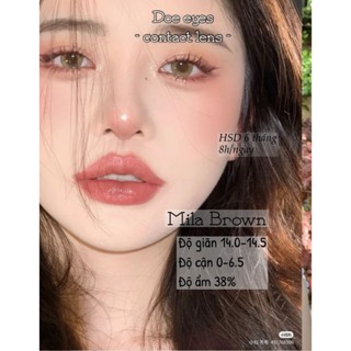 Kính Áp Tròng DOE EYES Lens MILA BROWN Độ Cận 1