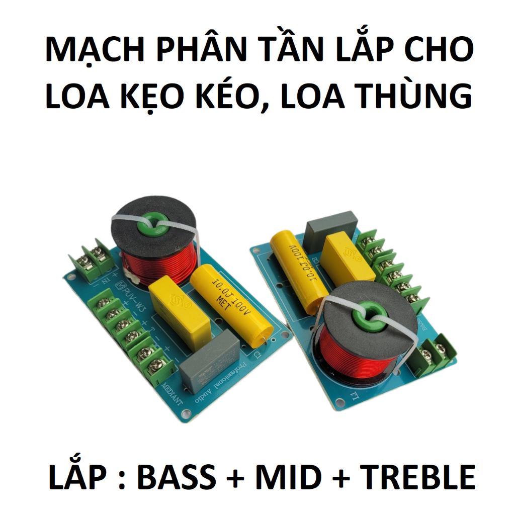 BỘ 2 MẠCH PHÂN TẦN 3 ĐƯỜNG TIẾNG W3 - LẮP CHO BASS MID TREBLE - PHÂN TẦN 3 LOA CHO DÂN ÂM THANH GIA ĐÌNH