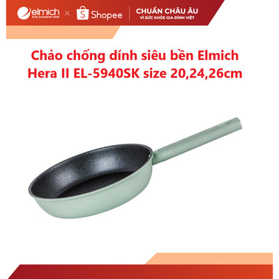 Chảo chống dính siêu bền Elmich Hera II EL-5940/41SK size 20,24,26cm