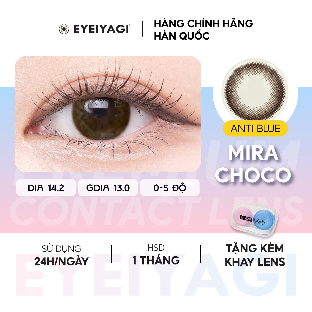 Kính áp tròng EYEIYAGI lens chống ánh sáng xanh Mira Choco Antiblue độ cận 0-8 đeo 24h DIA 14.2mm | Chính hãng Hàn Quốc