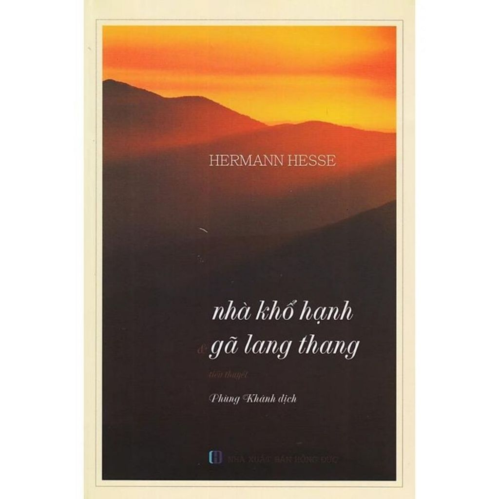 Sách - Nhà Khổ Hạnh Và Gã Lang Thang (HTi- Anh Thành)
