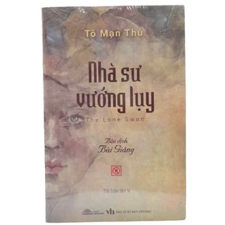 Sách - Nhà Sư Vướng Luỵ (BÙI GIÁNG - Anh Thành)