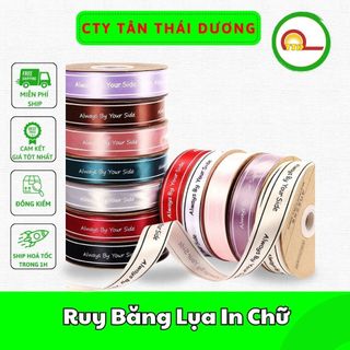 (Cuộn 45M) Ruy Băng Lụa In Chữ 2,5Cm Đẹp