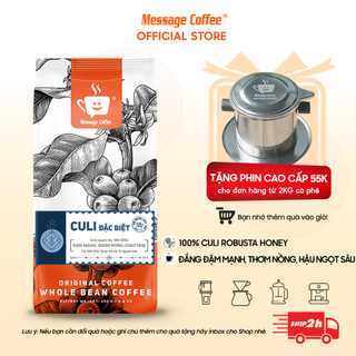 COMBO 2kg Cà phê CULI Đặc Biệt hạt,bột - 100% cafe mộc nguyên chất, pha phin máy,ngon rẻ từ Message Coffee