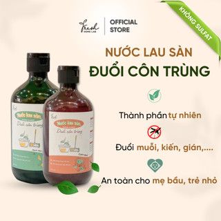 Nước Lau Sàn Đuổi Muỗi, Gián, Côn Trùng Tinh Dầu Thiên Nhiên Không Sulfat, An Toàn Cho Trẻ Nhỏ | Fresh Home Lab