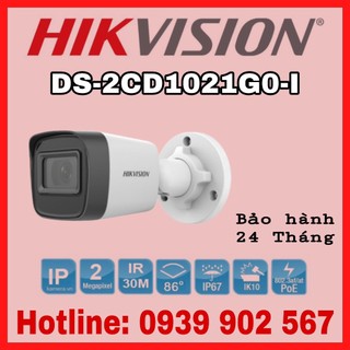 Camera ip 2mp thân trụ hikvision ds-2cd1021g0-i