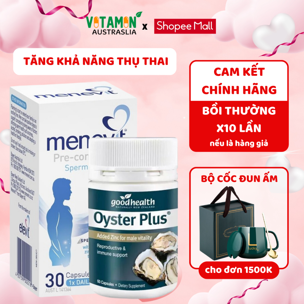 Combo tăng khả năng thụ thai cho nam giới Menevit 30v và Tinh chất Hàu Oyster Plus của Úc