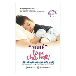 Sách - Nghề Làm Cha Mẹ - SaiGonBooks